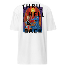 Load image into Gallery viewer, Thru Hell &amp; Back
